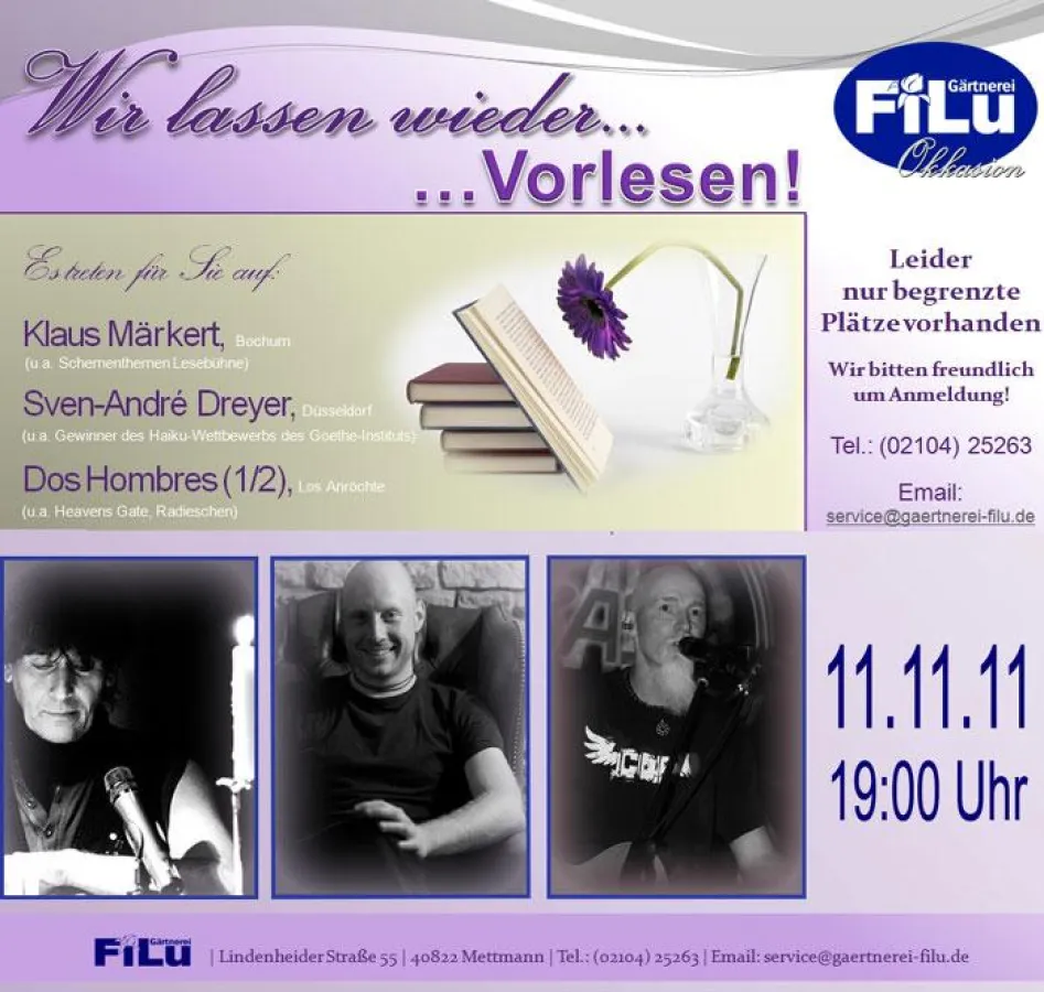 Lesung & Live-Musik mit Klaus Märkert, Sven-André Dreyer & Dos Hombres 1/2 am 11.11.11 in Mettmann