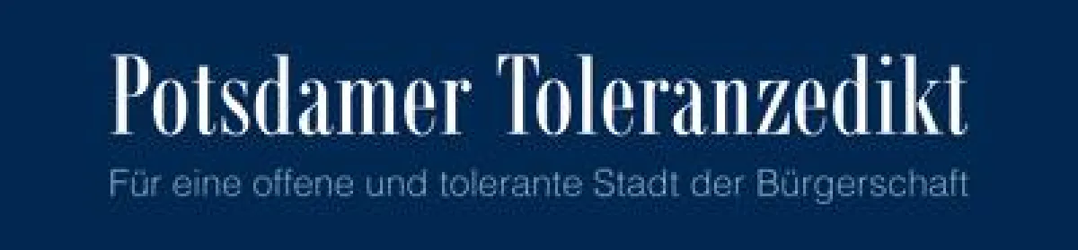 Eine weitere Selbstverpflichtung für das Potsdamer Toleranzedikt