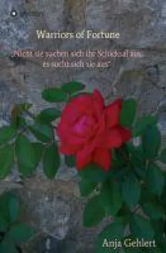 Bild: Warriors of Fortune - Nicht sie suchen sich ihr Schicksal aus, es sucht sich sie aus.