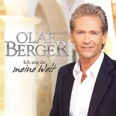 Bild: Olaf Berger - Ich zeig dir meine Welt - VÖ 24.03.2006