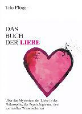 Bild: Das Buch der Liebe - umfangreiche Informationen über das Thema Liebe