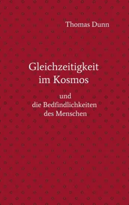 Bild: Gleichzeitigkeit im Kosmos - Drittes Band der Studien über Gleichzeitigkeit