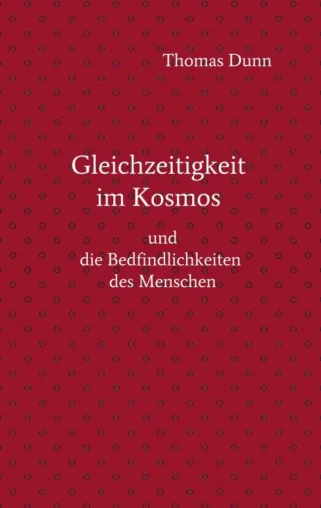 Bild: Gleichzeitigkeit im Kosmos - Drittes Band der Studien über Gleichzeitigkeit