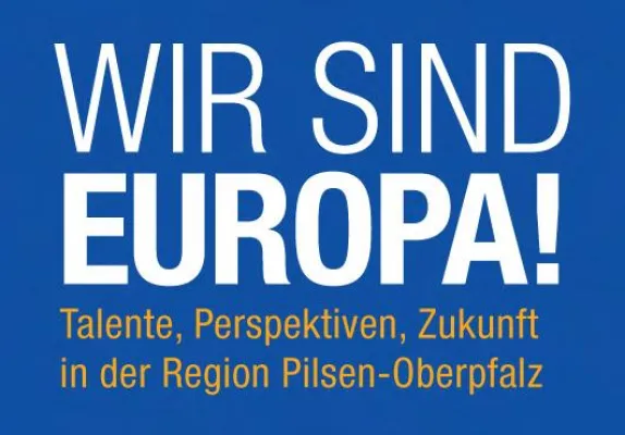 Bild: wir-sind-europa.com – Gemeinsames Fachkräfteportal für die Region Pilsen-Oberpfalz gestartet