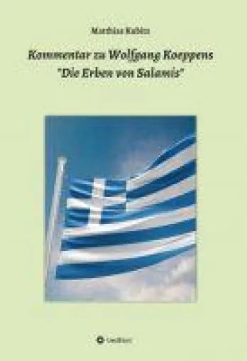 Kommentar zu "Die Erben von Salamis oder Die ernsten Griechen" - eine Interpretationshilfe Bild: Kommentar zu "Die Erben von Salamis oder Die ernsten Griechen" - eine Interpretationshilfe