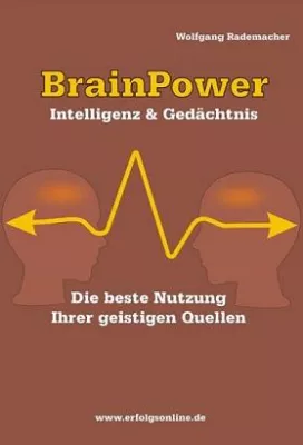 Bild: Brain Power: So einfach wird das Gehirn zum „Smart Phone”
