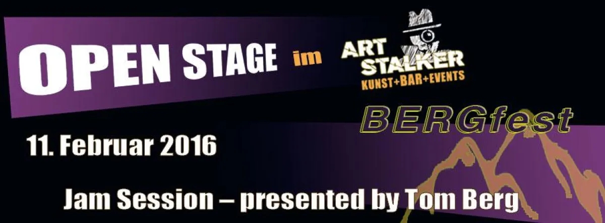 OPEN STAGE: Bergfest
