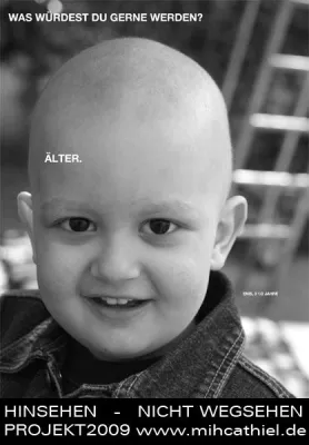 Bild: Was möchtest du gerne werden? ÄLTER - Das Motto von Projekt 2009 für Hilfe krebskranke Kinder Frankfurt e.V.