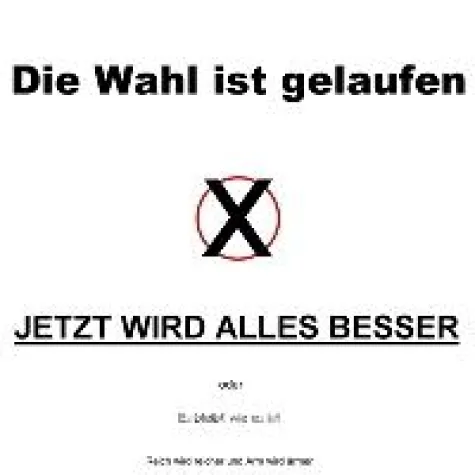 Bild: Wählen gehen? Ohne mich