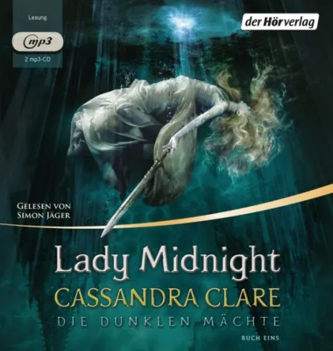 Rezension: "Die dunklen Mächte – Lady Midnight" - Cassandra Clare Bild: Rezension: "Die dunklen Mächte – Lady Midnight" - Cassandra Clare