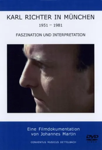 Bild: DVD-Dokumentation Karl Richter in München (1951-1981) Teil 3: Faszination und Interpretation jetzt erschienen
