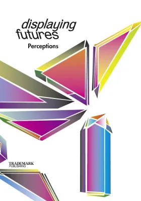 Bild: Displaying Futures – Perceptions
