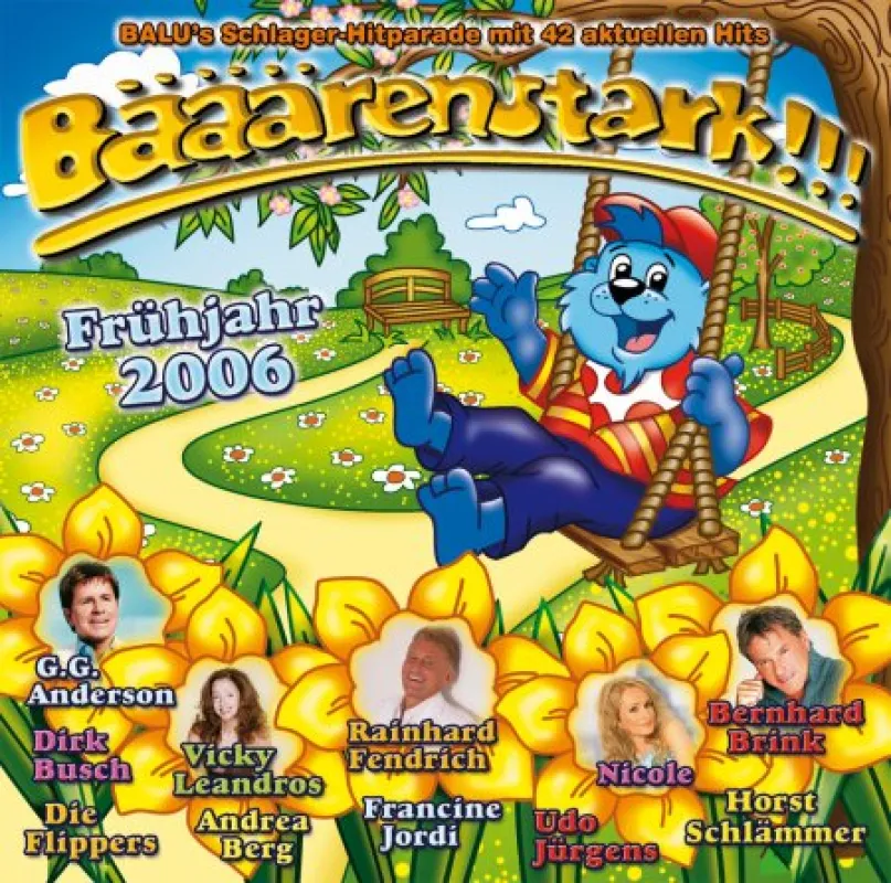 Bääärenstark - Frühjahr 2006