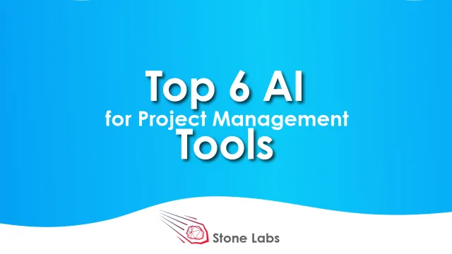 Die 6 besten AI-Tools für das Projektmanagement! Bild: Die 6 besten AI-Tools für das Projektmanagement!