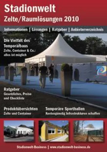 Stadionwelt veröffentlicht Themenspecial „Zelte/Raumlösungen 2010“ Bild: Stadionwelt veröffentlicht Themenspecial „Zelte/Raumlösungen 2010“