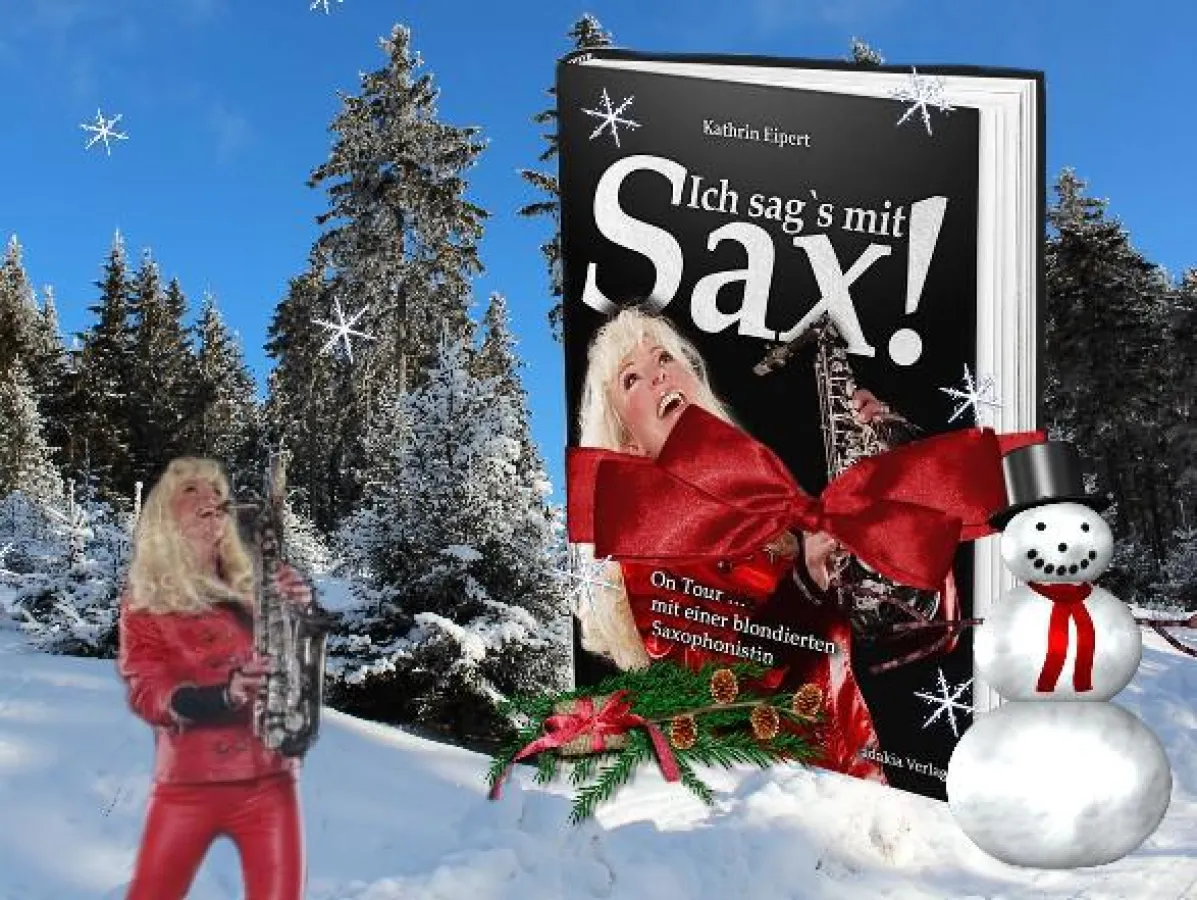 Saxophonistin Kathrin Eipert mit Saxophon Buch Ich sag´s mit Sax!