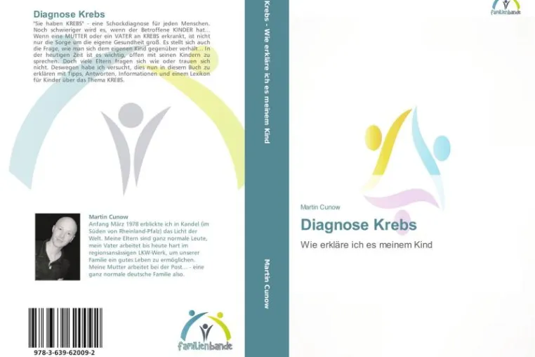 Diagnose Krebs - Wie erkläre ich es meinem Kind (Neuerscheinung August 2014) Bild: Diagnose Krebs - Wie erkläre ich es meinem Kind (Neuerscheinung August 2014)