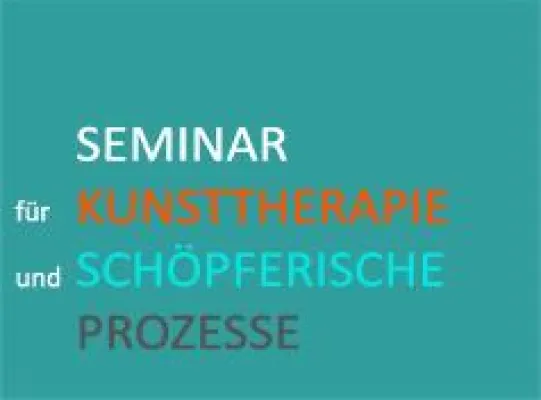 Bild: SEMINAR für KUNSTTHERAPIE und schöpferische Prozesse
