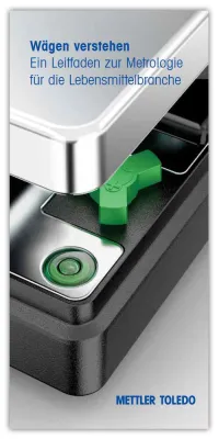 Bild: Wägen verstehen: METTLER TOLEDO präsentiert neuen Leitfaden