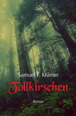 Bild: Tollkirschen - ein magischer, historischer Reiseroman erwartet Sie