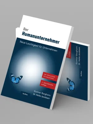 Bild: Ankündigung der 2. Auflage von „Der Humanunternehmer - Neue Leichtigkeit für Unternehmen“