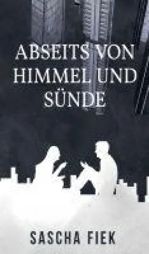 Bild: Abseits von Himmel und Sünde - eine Hommage an den evolutionären Humanismus
