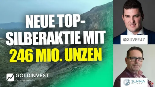 Bild: Silver47 & Summa Silver fusionieren: Neue Top-Silberaktie mit 246 Mio. Unzen!