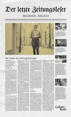 Bild: Rezension: "Der letzte Zeitungsleser " - Michael Angele