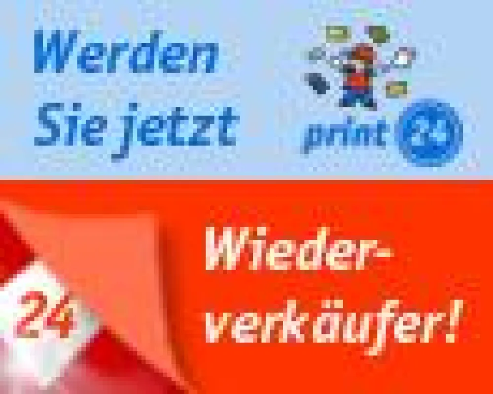 Wiederverkäufer-Programm bei print24 - der Online-Druckerei für Flyer drucken und vieles mehr