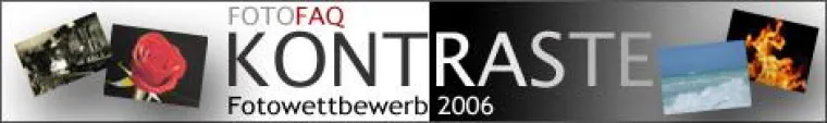 Fotografie Forum \"Foto F.A.Q.\" startet Fotowettbewerb 2006 Bild: Fotografie Forum \"Foto F.A.Q.\" startet Fotowettbewerb 2006