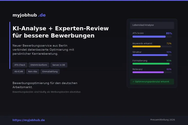 Berliner Startup myjobhub verbindet KI-Analyse mit Experten-Review für bessere Bewerbungen Bild: Berliner Startup myjobhub verbindet KI-Analyse mit Experten-Review für bessere Bewerbungen