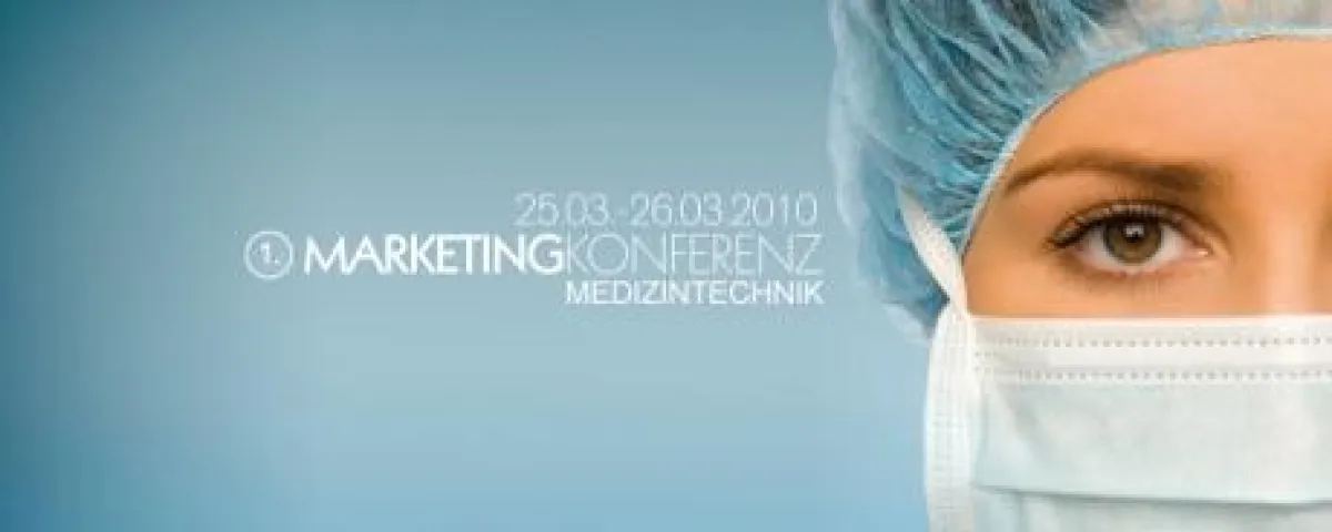 1. Marketingkonferenz Medizintechnik mit Workshop zu Medical Product Design