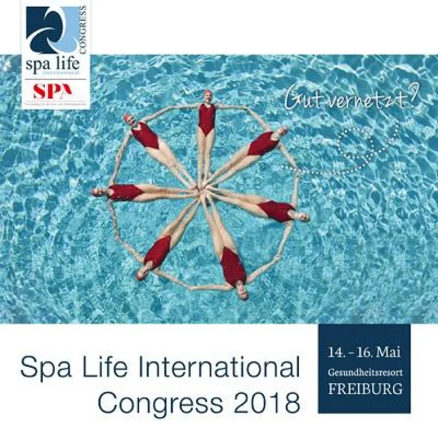 Der Top-Event für die Spa-und Hotelbranche findet 2018 im Gesundheitsresort Freiburg statt
