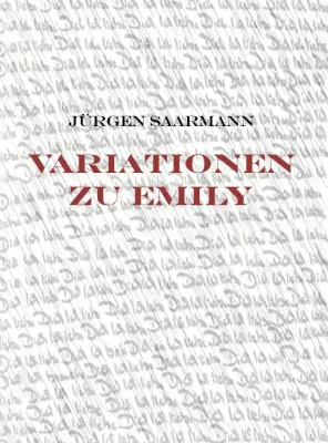 Erste Verlagsanfrage zu Saarmanns Emily-Variationen Bild: Erste Verlagsanfrage zu Saarmanns Emily-Variationen