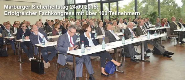 Bild: Marburger Sicherheitstag 24.9.2015: Erfolgreicher Fachkongress mit über 100 Teilnehmern