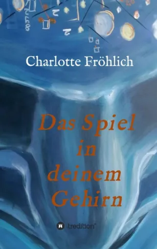 Das Spiel in Deinem Gehirn - Anregender Ratgeber für mehr Energie Bild: Das Spiel in Deinem Gehirn - Anregender Ratgeber für mehr Energie