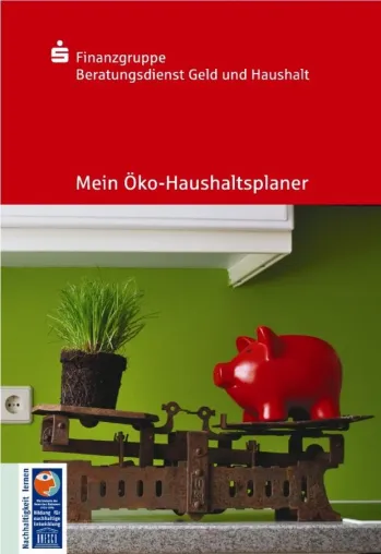 Bild: Neuer Ratgeber - „Mein Öko-Haushaltsplaner“ - Tipps zur ökologischen Haushaltsführung