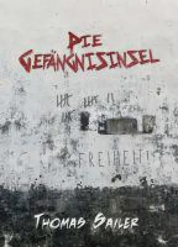 Bild: Die Gefängnisinsel - Packender Abenteuerroman