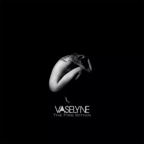 Bild: VASELYNE veröffentlichen - The Fire Within