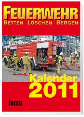 Bild: Der Feuerwehr-Kalender 2011, der es in sich hat