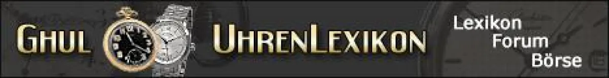 Das Uhrenlexikon mit Forum und Uhrenbörse