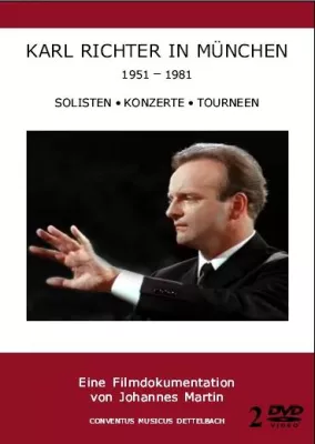 DVD Dokumentation Karl Richter in München \'Solisten – Konzerte – Tourneen’ erschienen Bild: DVD Dokumentation Karl Richter in München \'Solisten – Konzerte – Tourneen’ erschienen
