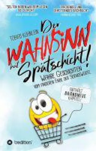Bild: Der Wahnsinn hat Spätschicht! - Höchst unterhaltsame Konsumsatire