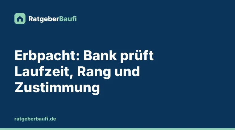 Finanzieren Banken ein Haus auf Erbpacht? Diese Klauseln im Vertrag prüfen sie Bild: Finanzieren Banken ein Haus auf Erbpacht? Diese Klauseln im Vertrag prüfen sie