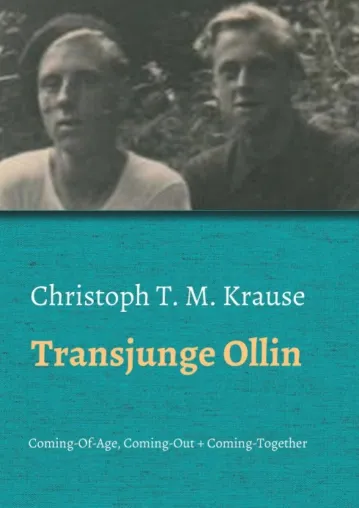 Bild: Transjunge Ollin - Sensibles Buch über Coming-Of-Age, Coming-Out und Coming-Together