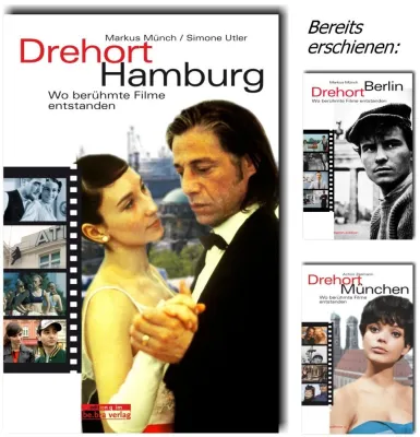 Neuerscheinung - "Drehort Hamburg - Wo berühmte Filme entstanden" ist ein cineastischer Stadtführer für Hamburg Bild: Neuerscheinung - "Drehort Hamburg - Wo berühmte Filme entstanden" ist ein cineastischer Stadtführer für Hamburg