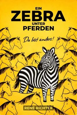 Bild: Neuerscheinung: Ein Zebra unter Pferden von René Richter – jetzt als Taschenbuch und E-Book erhältlich