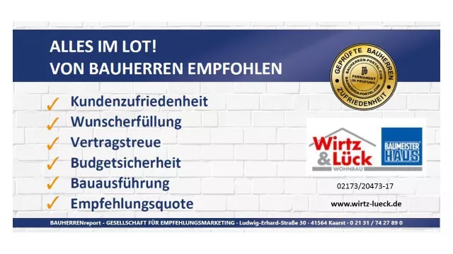 Bild: Wirtz & Lück Wohnbau: Zuverlässiger Qualitätspartner erzielt auch 2019 Spitzenwerte aus Sicht der Bauherren