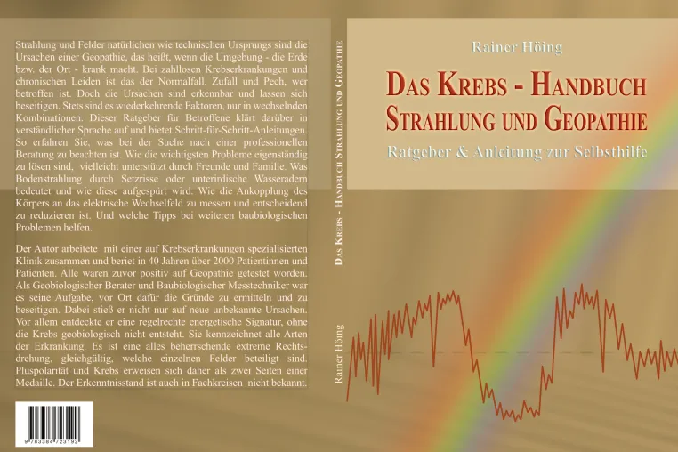 Bild: Buchneuerscheinung: Rainer Höing, Das Krebs-Handbuch Strahlung und Geopathie