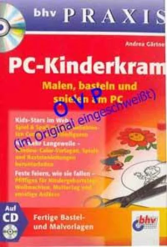Bild: Das wird Kids freuen: Malen und basteln mit dem PC – und den (Groß)Eltern; Buch gibt Tipps